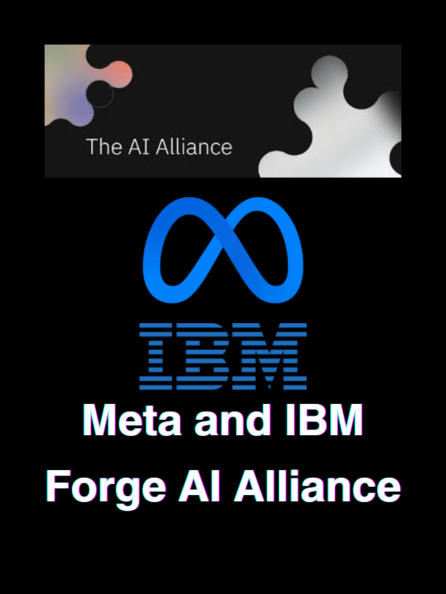 Meta and IBM Forge AI Alliance